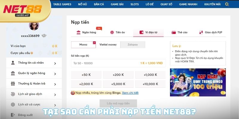 Tại sao cần phải nạp tiền NET88?