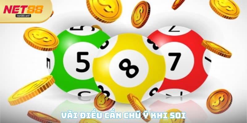 Vài điều cần chú ý khi soi